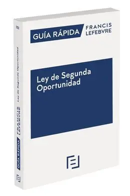 Claves Prácticas Ley de Segunda Oportunidad