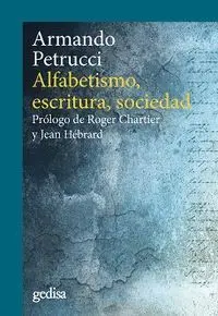 Alfabetismo,Escritura,Sociedad