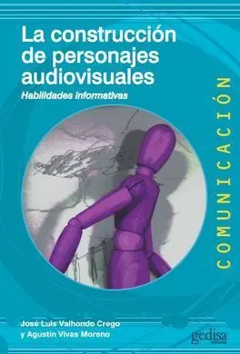 Construccion de Personajes Audiovisuales, la - Hab