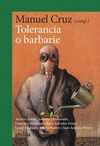 TOLERANCIA O BARBARIE (NE)