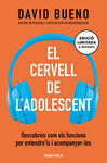 EL CERVELL DE L'ADOLESCENT