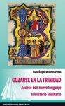 GOZARSE EN LA TRINIDAD / ACCESO CON  NUEVO LENGUAJE