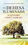 DEHESA ILUMINADA, LA