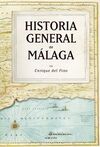 HISTORIA GENERAL DE MALAGA (N.E.)