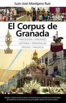 CORPUS DE GRANADA PROCESION,ORIGENES,HISTORIA,PERSONAJES