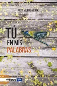 Tú en Mis Palabras