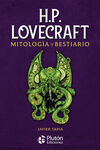 H.P. LOVECRAFT MITOLOGÍA Y BESTIARIO