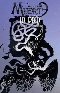 Bella Muerte 3. La Rata