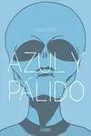 Azul y Palido