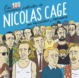 Las 100 Primeras Películas de Nicolas Cage