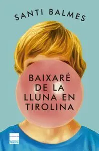 Baixare de la Lluna en Tirolina
