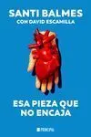 Esa Pieza que no Encaja