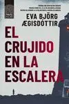 El Crujido en la Escalera