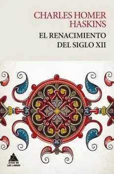 Renacimiento del Siglo Xii, el - Rústica