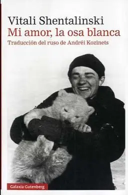 Mi Amor, la Osa Blanca
