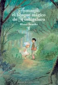 Aomanjû: el Bosque Mágico de Hoshigahara 01