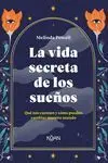Vida Secreta de los Sueños,La