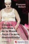 CRONICA FABULOSA DE MAMA ASYA I LA SEVA DESCENDENCIA