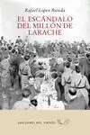 Escandalo del Millon de Larache,El