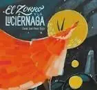 El Zorro y la Luciernaga