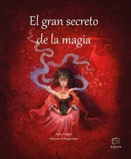 El Gran Secreto de la Magia