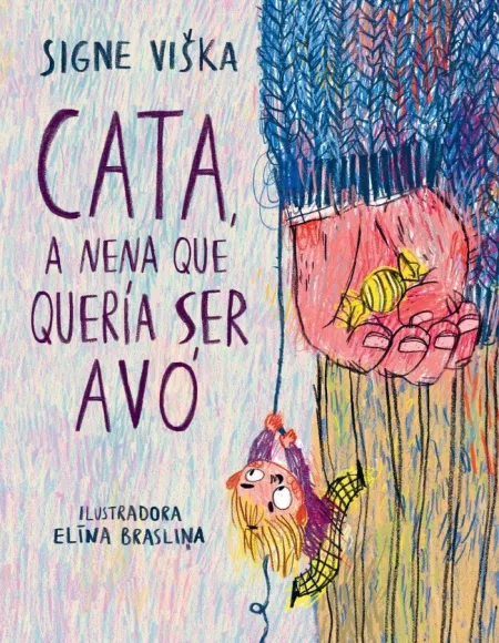 Cata, a Nena que Queria Ser Avó