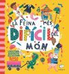 LA FEINA MÉS DIFÍCIL DEL MÓN