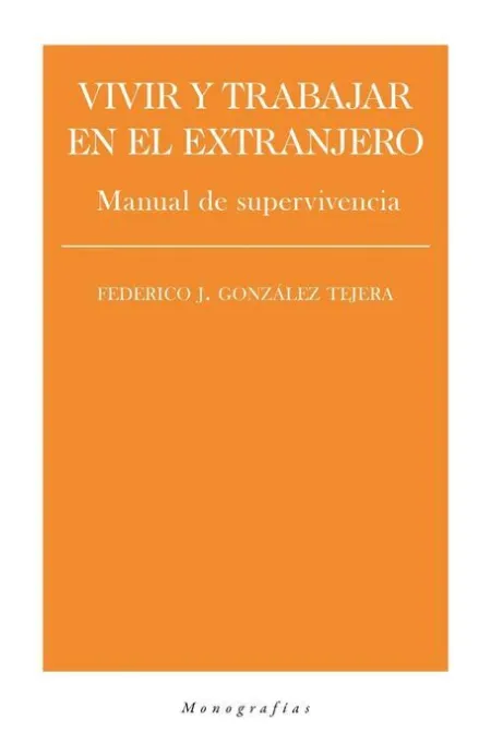 Vivir y Trabajar en el Extranjero