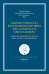 SABERES JURÍDICOS Y EXPERIENCIAS POLÍTICAS EN LA EUROPA DE ENTREGUERRAS