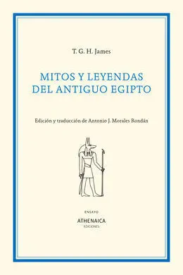 Mitos y Leyendas del Antiguo Egipto