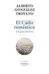 EL CÁDIZ ROMÁNTICO. UN PASEO LITERARIO