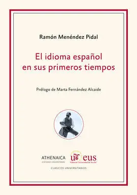 El Idioma Español en Sus Primeros Tiempos