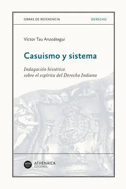 Casuismo y Sistema