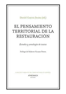 El Pensamiento Territorial de la Restauración