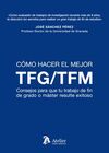 COMO HACER EL MEJOR TFM TFG