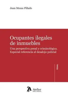 Ocupantes Ilegales de Inmuebles.