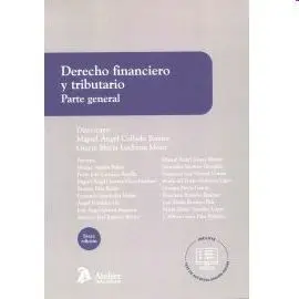 Derecho Financiero y Tributario. Parte General 2021