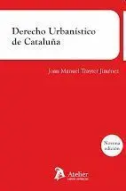 Derecho Urbanistico de Cataluña 9Ed