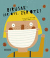 BIRUSAK: ZER OTE, ZER OTE?