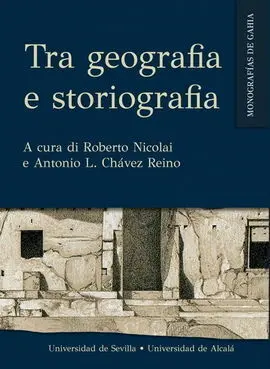 Tra Geografia e Storiografia