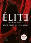 ELITE. ESCAPE BOOK