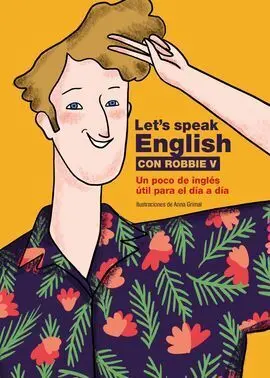 Let's Speak English con Robbie V