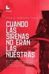 Cuando las Sirenas no Eran las nuestras