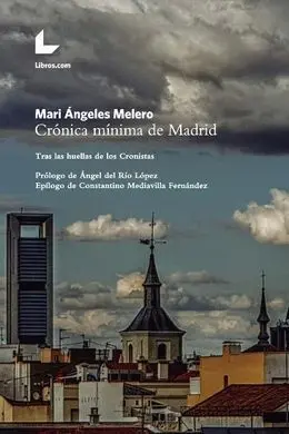 Crónica Mínima de Madrid