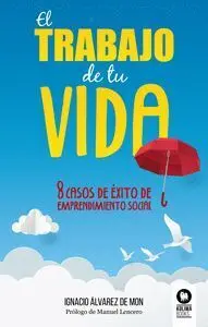 El Trabajo de tu Vida