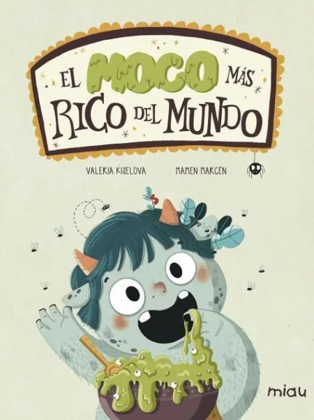 El Moco Más Grande del Mundo