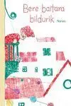 Bere Baitara Bildurik