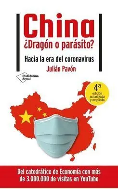 China ¿Dragón o Parásito?