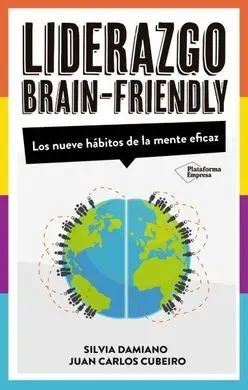 El Liderazgo Brain Friendly