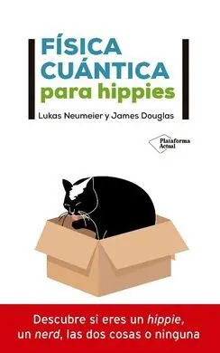Fisica Cuantica para Hippies